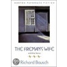 The Firemans Wife & Other Stories by Richard Bausch