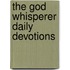 The God Whisperer Daily Devotions