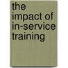 The Impact of In-Service Training by Abbey M. Mathekga