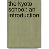 The Kyoto School: An Introduction door Robert Edgar Carter
