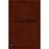 The Love Dare - Simulated Leather door Stephen Kendrick