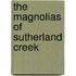 The Magnolias of Sutherland Creek