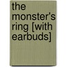 The Monster's Ring [With Earbuds] by Bruce Coville