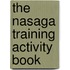 The Nasaga Training Activity Book