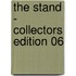 The Stand - Collectors Edition 06