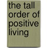 The tall order of positive living door Abel Blessing Matsika