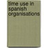 Time Use in Spanish Organisations