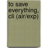 To Save Everything, Cli (Air/Exp) door Evgeny Morozov