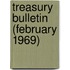 Treasury Bulletin (February 1969)