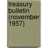 Treasury Bulletin (November 1957)