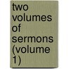 Two Volumes of Sermons (Volume 1) door Sydney Smith