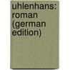 Uhlenhans: Roman (German Edition) by Spielhagen Friedrich