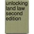 Unlocking Land Law Second Edition