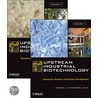 Upstream Industrial Biotechnology by Michael C. Flickinger