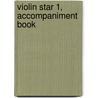 Violin Star 1, Accompaniment Book door Edward Huwsjones