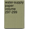 Water-Supply Paper Volume 297-299 door Geological Survey