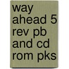 Way Ahead 5 Rev Pb and Cd Rom Pks door Et Al Ellis
