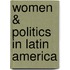 Women & Politics in Latin America