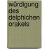 Würdigung des delphichen Orakels