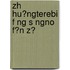 Zh Hu?ngterebi F Ng S Ngno F?n Z?