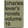 [Charles Lever's Novels Volume 19 by Charles James Lever