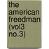 the American Freedman (Vol3 No.3)