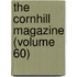 the Cornhill Magazine (Volume 60)