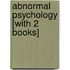 Abnormal Psychology [With 2 Books]