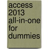 Access 2013 All-In-One for Dummies by Joseph C. Stockman