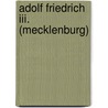 Adolf Friedrich Iii. (mecklenburg) by Jesse Russell