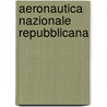 Aeronautica Nazionale Repubblicana door Jesse Russell