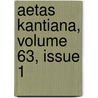 Aetas Kantiana, Volume 63, Issue 1 by Unknown