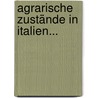 Agrarische Zustände In Italien... by Karl Theodor Von Eheberg
