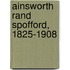 Ainsworth Rand Spofford, 1825-1908