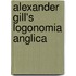 Alexander Gill's Logonomia Anglica