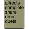 Alfred's Complete Snare Drum Duets by Alfred Publishing