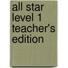 All Star Level 1 Teacher's Edition by Linda Lee
