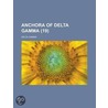 Anchora of Delta Gamma (Volume 19) door Delta Gamma