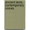 Ancient Texts, Contemporary Voices door Funda Basak Dörschel