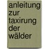 Anleitung Zur Taxirung Der Wälder