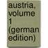 Austria, Volume 1 (German Edition)
