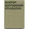 Austrian sportspeople Introduction door Books Llc