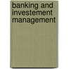 Banking and Investement Management door Aderaw Gashayie