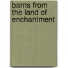 Barns from the Land of Enchantment door Jerry R. Davis