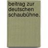 Beitrag zur deutschen Schaubühne. door Friedrich Ludwig Schröder