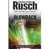 Blowback: A Retrieval Artist Novel door Kristine Kathryn Rusch
