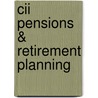 Cii Pensions & Retirement Planning by Bpp Learning Media