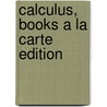 Calculus, Books a la Carte Edition door Edwin Purcell