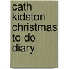Cath Kidston Christmas to Do Diary door Cath Kidston