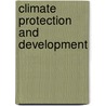 Climate Protection and Development by Frank Ackerman